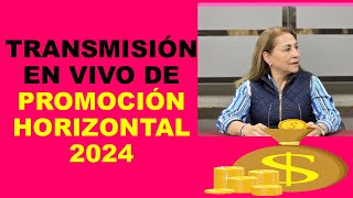 Soy Docente TRANSMISIÓN EN VIVO DE PROMOCIÓN HORIZONTAL 2024 [upl. by Annaicul]