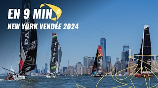 Revivez la course en 9 minutes   New York Vendée 2024 [upl. by Collie]