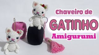 chaveiro de gatinho em crochê amigurumi parte2 [upl. by Sedicla]