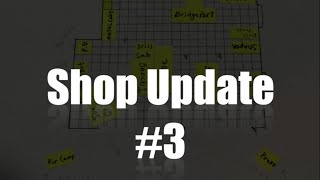 Shop Update 3 [upl. by Philbin476]