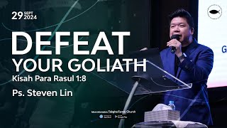 Ps Steven Lin  DEFEAT YOUR GOLIATH  29 September 2024 [upl. by Latrice805]