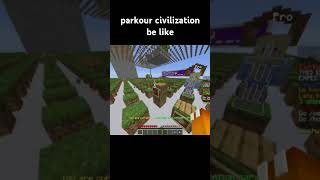 parkour civilization be like minecraft minecraftmemes parkourcivilization [upl. by Christiane]