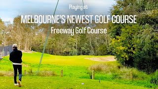 Every Hole at Freeway Golf Course  Review  Golf in Melbourne and Surrounds [upl. by Orran]