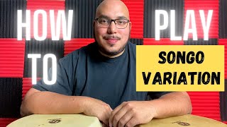 How to Play a Songo Variation on 2 Congas [upl. by Atinuaj837]