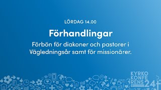 240817  Förhandlingar  lördag eftermiddag  Kyrkokonferens 2024 [upl. by Ydnagrub]