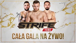 CAŁA GALA MMA STRIFE TUBE 3 [upl. by Yeruoc379]