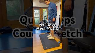 Quadriceps Couch Stretch 🧘🏻‍♂️ Flexibility Kneepain Mobility LegsWorkout Men [upl. by Bebe]