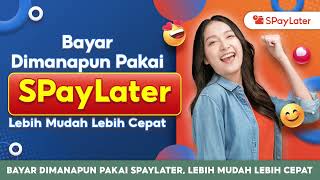 Diskon sd 500RB amp Gratis Biaya Penanaganan di Merchant Favoritmu Spaylater Bayar QRIS [upl. by Gneh836]