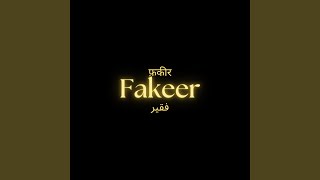 Fakeer [upl. by Retsub]