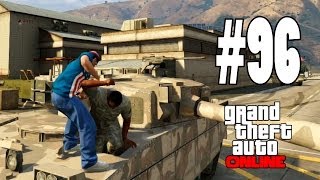 GTA V ONLINE Online quotFUERA DE MI TANQUEquot 96  GTA 5 ONLINE Gameplay [upl. by Caye]