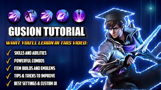 BEST GUSION TUTORIAL amp GUIDE 2024  COMBOS SKILLS TIPS AND TRICKS  Mobile Legends  MLBB [upl. by Shulamith937]