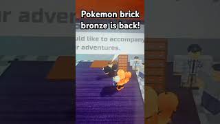 Pokemon brick bronze is back guys 😭 [upl. by Eidualc]