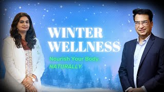 Winter Wellness  Heal Your Body with Natural Foods Part1 [upl. by Necyla]