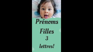 Prénoms pour filles  3 lettres [upl. by Auqenet]