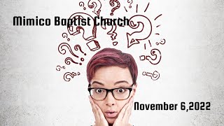 Mimico Baptist Church Livestream November 6 2022 revised [upl. by Chaiken]