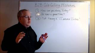 Five B2B ColdCalling Mistakes That Cost You Sales amp Customers [upl. by Zales]