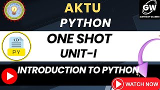 UNIT1 ONE SHOT I Introduction to Python I Pragya Maam I Gateway Classes I AKTU [upl. by Barber]