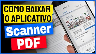 Como Baixar o Aplicativo Scanner PDF no Celular [upl. by Nidia]