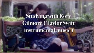 studying with Rory gilmore   Taylor swift instrumental music  🤎🍂🎧☕️ [upl. by Sikes419]