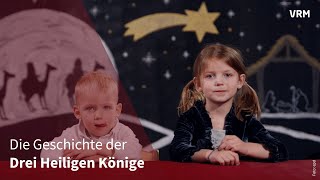 Kinder erzählen die Geschichte der Drei Heiligen Könige [upl. by Bertsche]