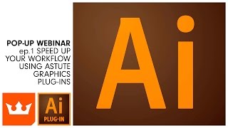 ep1 Speed up your workflow using Astute Graphics plugins  Webinar [upl. by Bomke]