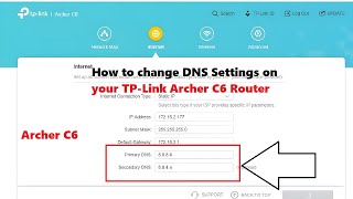 How to change DNS Settings on your TPLink Archer C6 Router [upl. by Tonl]