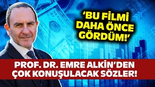 Prof Dr Emre Alkin Oyunu İyi Okuyalım Diyerek Ekonomide Yaşanacakları Sıraladı [upl. by Ennywg]