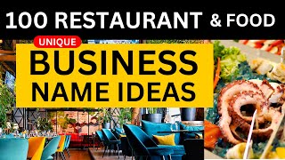 100 Unique Restaurant amp Food Business Name Ideas for 2024 [upl. by Sitruc679]