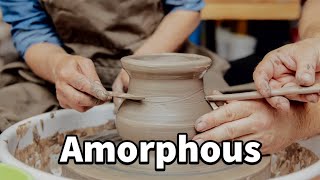 Amorphous Meaning amp Example Sentence [upl. by Barbra]