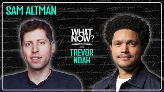 Sam Altman Speaks Out About What Happened at OpenAI  What Now with Trevor Noah Podcast [upl. by Alejna581]