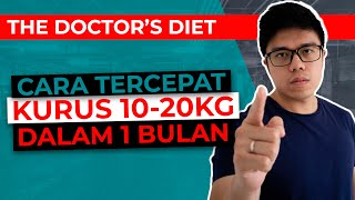 Cara Diet Cepat Turun 10 sampai 20 kg Dalam 1 Bulan [upl. by Aneerol258]