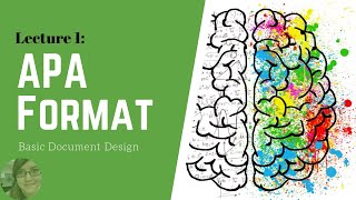 APA Format  6th edition  Lecture 1  Basic Document Formatting amp Abstract [upl. by Ginder605]