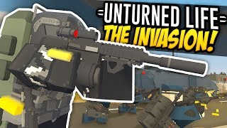 THE INVASION  Unturned Life Roleplay 511 [upl. by Aikahs]