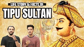 Life amp Facts of TIPU SULTAN Hindi Urdu  The Baigan Vines [upl. by Elden]