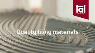 TAL Specialises in tiling installation materials tiling tools amp building solutions [upl. by Darra]