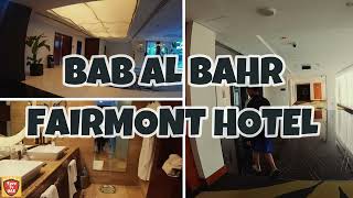 Bab Al Bahr Fairmont Hotel  Abu DhabiUAE [upl. by Ytnom]