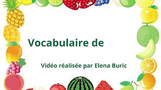 Vocabulaire des fruits [upl. by Leviralc]