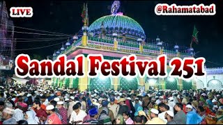 🔴Live Rahamatabad Dargah Sandal 251  2024  B4U vlogs [upl. by Kachine]