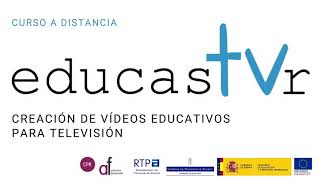 Presentación Curso Educastur TV Creación de vídeos educativos para televisión [upl. by Yauqaj]