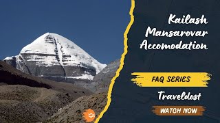 Types of Accommodation on Your Kailash Mansarovar Tour  Traveldost FAQ Series [upl. by Asecnarf723]