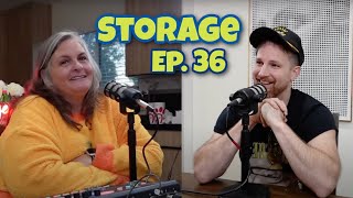 36 Storage with Libbie Higgins and Drew Morgan [upl. by Pentheas]