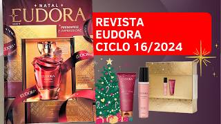 Revista EUDORA CICLO 16 2024  KITS DE NATAL [upl. by Brag]