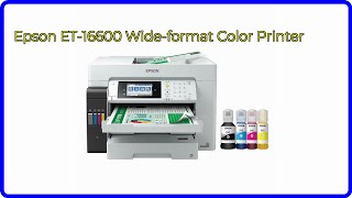 REVIEW 2024 Epson ET16600 Wideformat Color Printer ESSENTIAL details [upl. by Yclehc42]