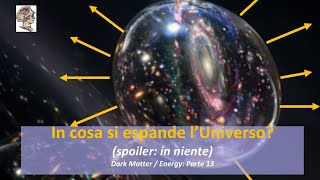 In cosa si espande l’Universo [upl. by Petunia]