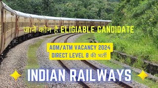 Railway AOM\ ATM vancacy  Assistant operations manager सीधी भर्ती [upl. by Aserahs]