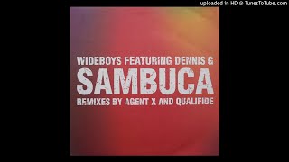 Wideboys feat Dennis G  Sambuca Agent X Flaming Sambuca Remix UKG [upl. by Eisor]