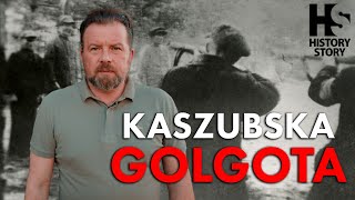 Kaszubska Golgota  Kashubian Golgotha Pomorskie miejsce kaźni Polaków [upl. by Hutt741]