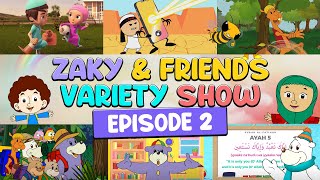 Zaky amp Friends Variety Show EP2 [upl. by Ennaylloh]