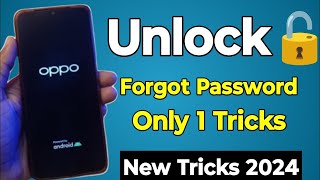 All Oppo Reset Password How to fix forgot lockscreen Password Any OPPO Password [upl. by Innavoij]