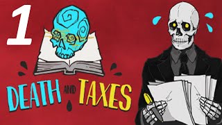 DEATH AND TAXES Gameplay Walkthrough Part 1  They Dont Deserve to Die  Intro [upl. by Millan]